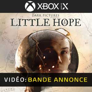 Vidéo de la bande annonce du The Dark Pictures Little Hope