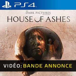 The Dark Pictures House of Ashes PS4 Bande-annonce Vidéo