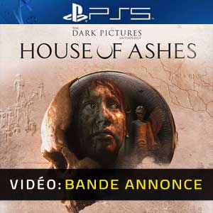 The Dark Pictures House of Ashes PS5 Bande-annonce Vidéo