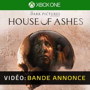 The Dark Pictures House of Ashes Xbox One Bande-annonce Vidéo