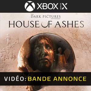 The Dark Pictures House of Ashes Xbox Series X Bande-annonce Vidéo
