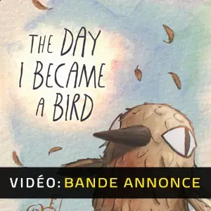 The Day I Became a Bird - Bande-annonce