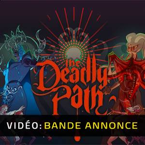 The Deadly Path - Bande-annonce