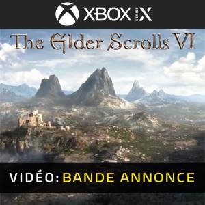 The Elder Scrolls 6 Xbox Series - Bande-annonce