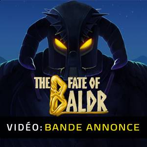 The Fate of Baldr Bande-annonce