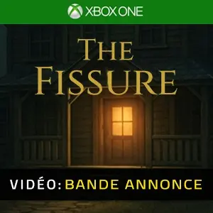 The Fissure Xbox One – Bande-annonce