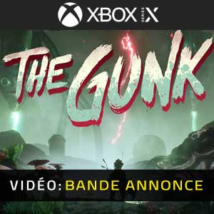 The Gunk Xbox Series Bande-annonce Vidéo