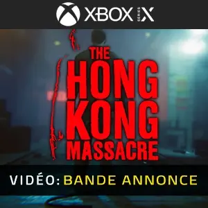 The Hong Kong Massacre Xbox Series - Bande-annonce vidéo