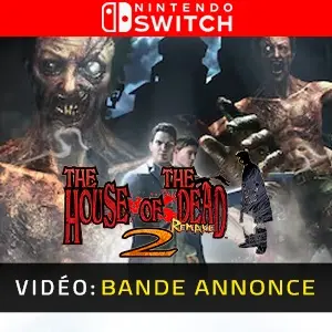 THE HOUSE OF THE DEAD 2: Remake Nintendo Switch - Bande-annonce