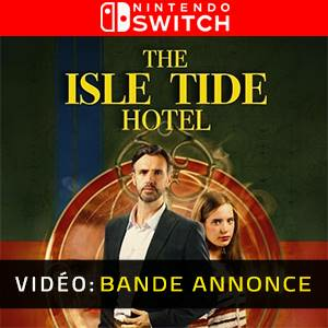 The Isle Tide Hotel Switch