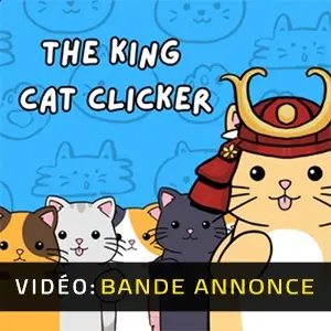 The King Cat Clicker - Bande-annonce vidéo