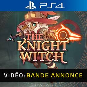 The Knight Witch PS4 - Bande-annonce