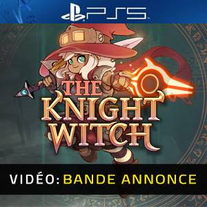 The Knight Witch PS5 - Bande-annonce