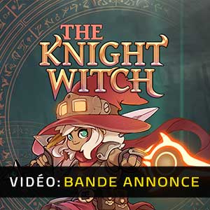 The Knight Witch - Bande-annonce vidéo