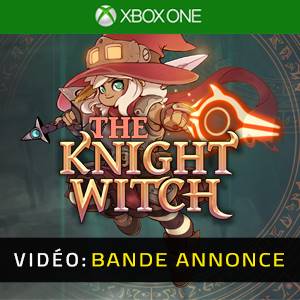 The Knight Witch Xbox One - Bande-annonce