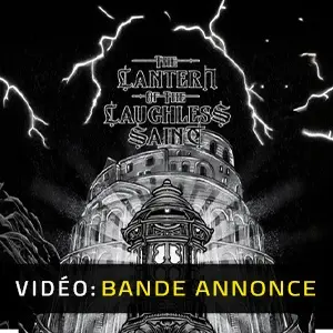The Lantern of the Laughless Saint - Bande-annonce