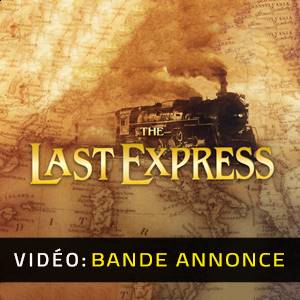 The Last Express Bande-annonce