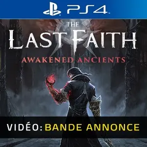 The Last Faith: Awakened Ancients PS4 – Bande-annonce
