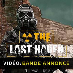 The Last Haven - Bande-Annonce Vidéo