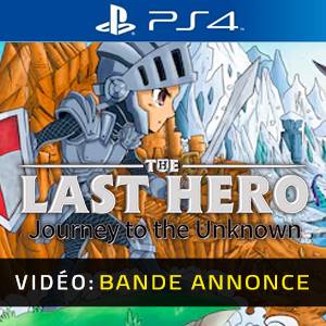 The Last Hero: Journey to the Unknown PS4 – Bande-annonce
