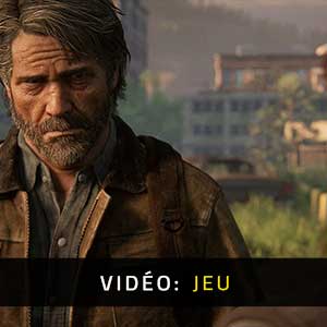 The Last Of Us Part 2 - Vidéo de Jeu