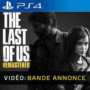 The Last Of Us Remastered - Bande-annonce vidéo