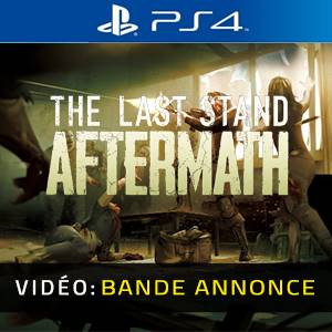 The Last Stand Aftermath - Bande-annonce Vidéo
