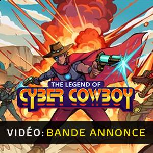 The Legend of Cyber Cowboy Bande-annonce