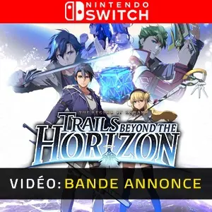 The Legend of Heroes: Trails beyond the Horizon Nintendo Switch - Bande-annonce