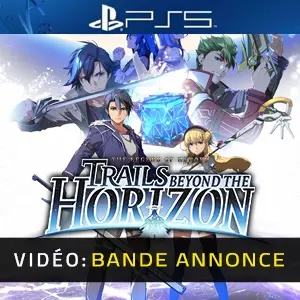 The Legend of Heroes: Trails beyond the Horizon PS5 - Bande-annonce