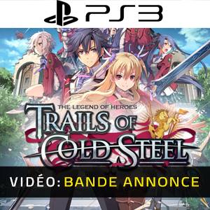 The Legend of Heroes Trails of Cold Steel PS3 - Bande-annonce