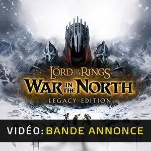 The Lord of the Rings: War in the North Legacy Edition - Bande-annonce Vidéo