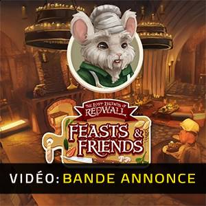 The Lost Legends of Redwall Feasts & Friends - Bande-annonce