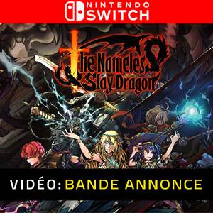 The Nameless Slay Dragon Nintendo Switch - Bande-annonce