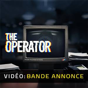 The Operator - Vidéo du Bande-annonce