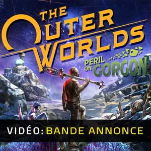 The Outer Worlds Peril on Gorgon Bande-annonce Vidéo
