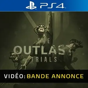 The Outlast Trials PS4- Bande-annonce Vidéo