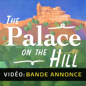 The Palace on the Hill - Bande-annonce