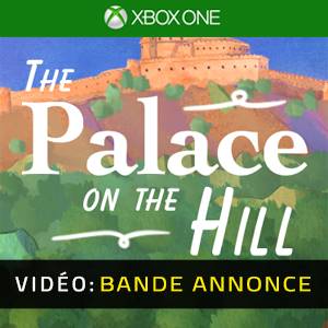 The Palace on the Hill Xbox One - Bande-annonce