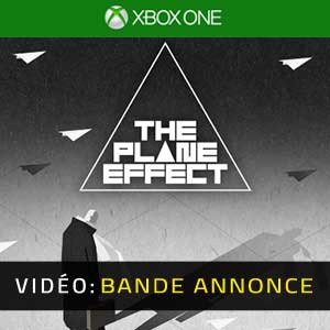The Plane Effect Xbox Series X Bande-annonce Vidéo
