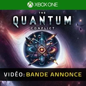 The Quantum Conflict Xbox One - Bande-annonce