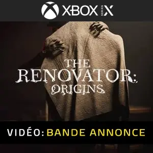 The Renovator: Origins Xbox Series – Bande-annonce