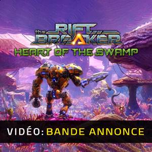 The Riftbreaker Heart of the Swamp Bande-annonce Vidéo