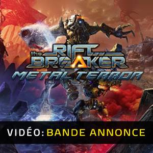 The Riftbreaker Metal Terror Bande-annonce Vidéo