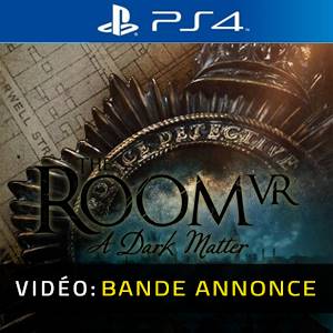The Room VR: A Dark Matter PS4 - Bande-annonce