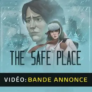The Safe Place - Bande-annonce vidéo