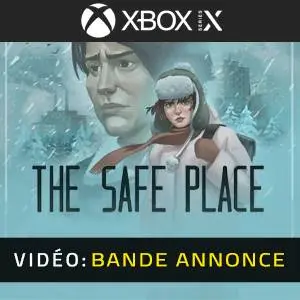 The Safe Place Xbox Series - Bande-annonce vidéo