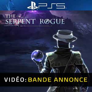 The Serpent Rogue PS5 Bande-annonce Vidéo