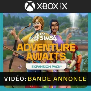 The Sims 4 Adventure Awaits Xbox Series Bande-annonce Vidéo