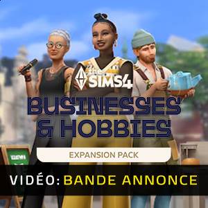 The Sims 4 Businesses & Hobbies Expansion Pack Bande-annonce